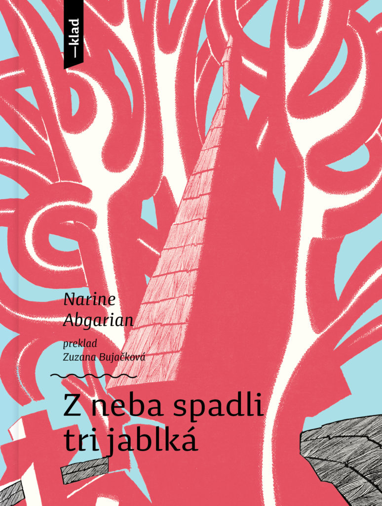 Z NEBA SPADLI TRI JABLKÁ- Narine Abgarian